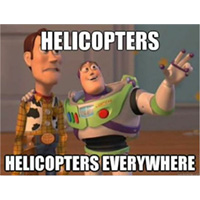 Helicopters Everywhere